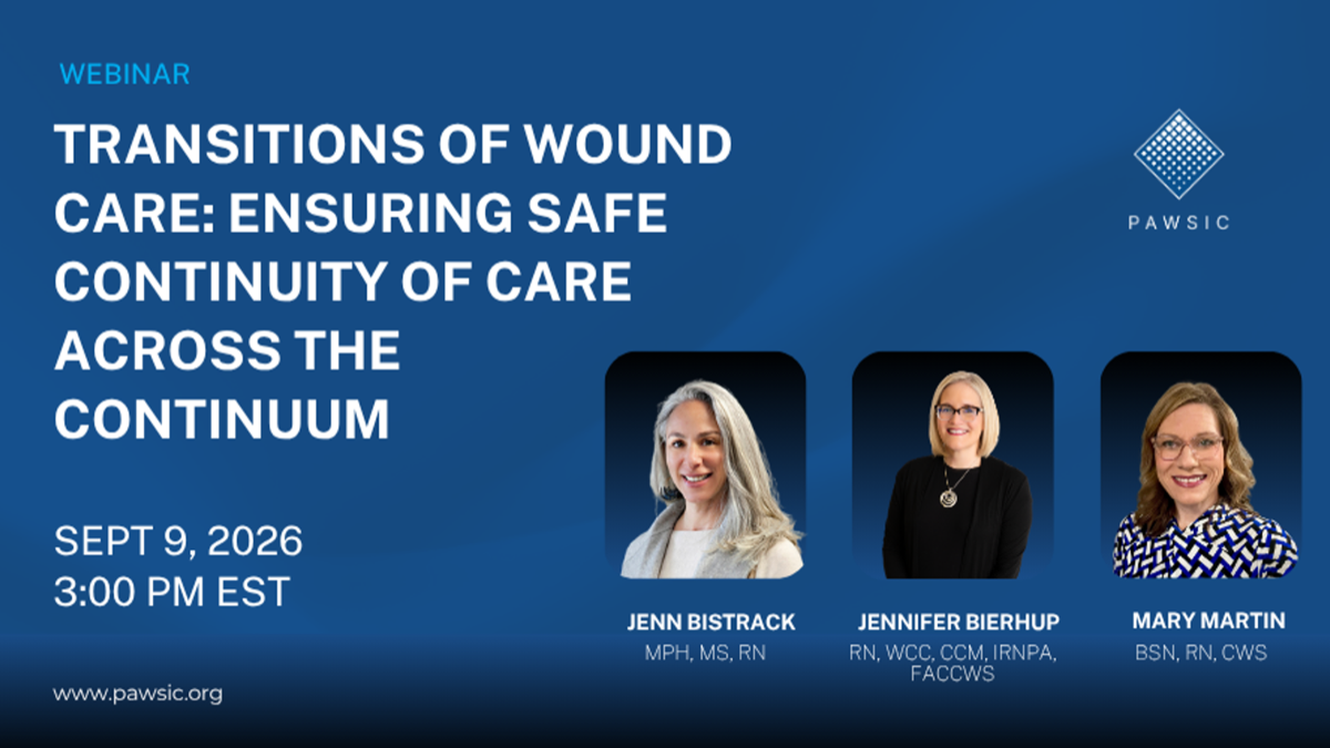 Transitions of Wound Care webinar on September 9, 2026, featuring Jenn Bistrack, Jennifer Bierhup, and Mary Martin